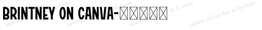 brintney on canva字体转换